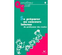 Se préparer au concours interne de professeur des ecoles