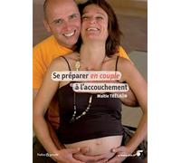 Se préparer en couple à l'accouchement