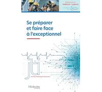 Se préparer et faire face à l'exceptionnel