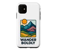 Se Promener audacieusement Parfait pour Les explorateurs et Les Esprits Libres Coque pour iPhone 11