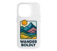 Se Promener audacieusement Parfait pour Les explorateurs et Les Esprits Libres Coque pour iPhone 14 Pro