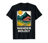 Se Promener audacieusement Parfait pour Les explorateurs et Les Esprits Libres T-Shirt Graphique avec Valeur
