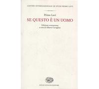 Se questo e un uomo: Edizione commentata