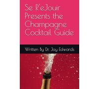 Se R'e Jouir Presents the holiday Cocktail guide