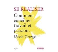 SE REALISER - COMMENT CONCILIE