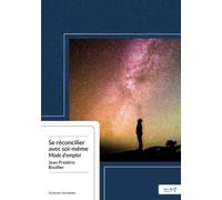 Se Réconcilier avec Soi-Même