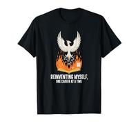Se réinventer phénix carrière évolution Motivation T-Shirt