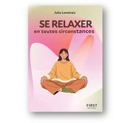 Se relaxer en toutes circonstances. Mal au cou, mal au dos, coup de stress... Dans l'avion, au bureau ou chez soi, une série d'exercices pour se relaxer en toutes circonstances