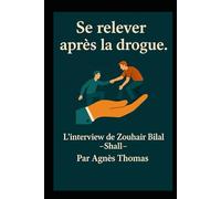 Se relever après la drogue