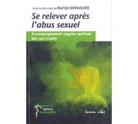 Se relever après l'abus sexuel
