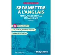 Se Remettre À L?Anglais - Retrouver Son Niveau Et L'améliorer