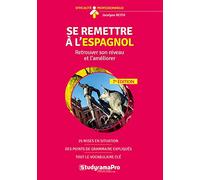 Se remettre à l’espagnol
