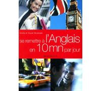 Se remettre à l'anglais en 10 minutes par jour