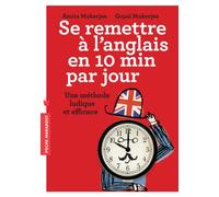 Se remettre à l'anglais en 10 mn par jour