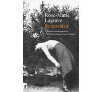 Se Ressaisir - Enquête Autobiographique D'une Transfuge De Classe Féministe