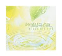 Se Ressourcer Naturellement. Programme Musical Scientifique. Dr Lee R Bartel