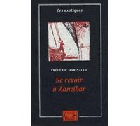 Se revoir à Zanzibar