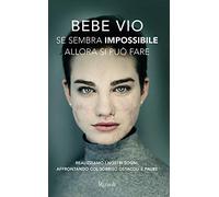 Se sembra impossibile allora si può fare. Realizziamo i nostri sogni, affrontando col sorriso ostacoli e paure