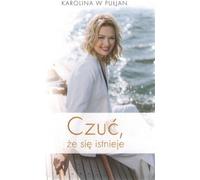 Se sentir exister - Karolina W Pułjan (Buch auf Polnisch)