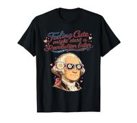 Se Sentir Mignon Pourrait Commencer Une révolution Plus Tard T-Shirt