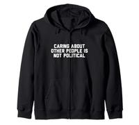 Se Soucier des Autres n'est Pas Politique Sweat à Capuche