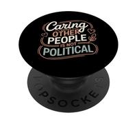 Se soucier des autres n'est pas une justice sociale politique PopSockets PopGrip Adhésif