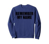 Se Souvenir de Mon nom Sweatshirt