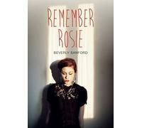 Se souvenir de Rosie
