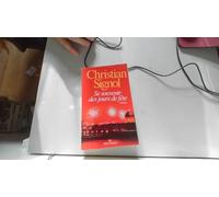 Christian Signol – Se souvenir des jours de fête – Roman – Broché – Les Éditions Albin Michel