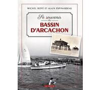 Se souvenir du Bassin d'Arcachon