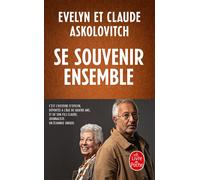 Se souvenir ensemble - Evelyn Askolovitch - Lgf - Poche - Essai