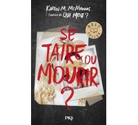 Se taire ou mourir ?