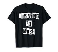 Se Tourner vers Mush T-Shirt