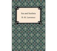 Sea and Sardinia Lawrence, D H (Auteur)