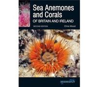 Sea Anemones and Corals of Britain and Ireland