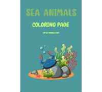 Sea Animals Coloring Page: By The Scribble Spot
