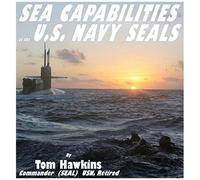 Sea Capabilities Of The U.S. Navy Seals