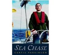 Sea Chase Curtis Parkinson (Auteur)