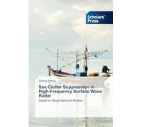Sea Clutter Suppression in High-Frequency Surface Wave Radar