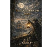 Sea Cycle Universe: Volume I: The Pirate Queen’s Voyage · The Coin and The Compass · The Final Chant (Companion Edition)