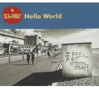Sea Fruit - Hello World [Import]
