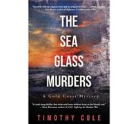 Sea Glass Murders by Timothy Cole Timothy Cole (Auteur)