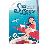 Sea Legs: A Graphic Novel (Sea Legs #1)