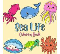 Sea Life Coloring book: 50 Different Animals to Color