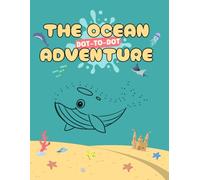 Sea Life Dot-to-Dot for Toddlers and Kids: Fun Sea Animal Activity Book to Boost Counting and Creativity | Educational Puzzle Adventure for Preschool & Kindergarten
