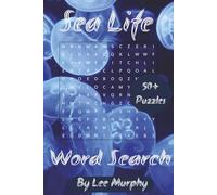 Sea Life Word Search Puzzle Book: Easy to Read Print, 6x9 inches, 110 pages, 50+ puzzles, Ideal for travel and Long Waiting Times