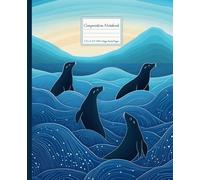 Sea Lion Composition Notebook: Cute Sealions in Ocean Waves Notepad for School, Homeschool, Study, Creative Writing, Homeschool, Journaling, Note ... Writing | College Ruled Pages with Margins