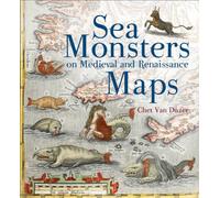 Sea Monsters on Medieval and Renaissance Maps