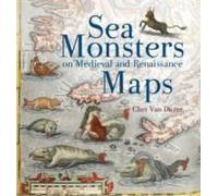 Sea Monsters On Medieval And Renaissance Maps