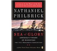 Sea of Glory Nathaniel Philbrick (Auteur)